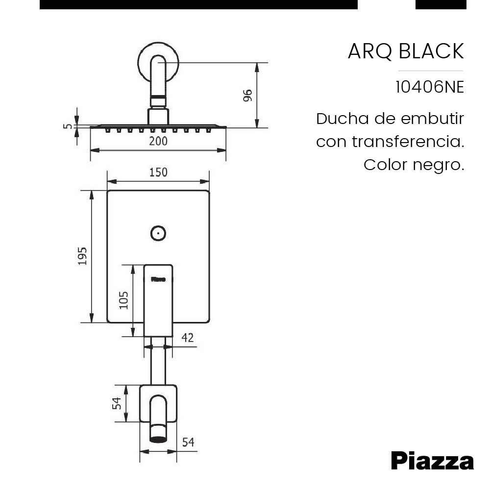 GRIFERÍA MONOCOMANDO ARQ DUCHA DE EMBUTIR CON TRANSFERENCIA NEGRO PIAZZA [10406NE]