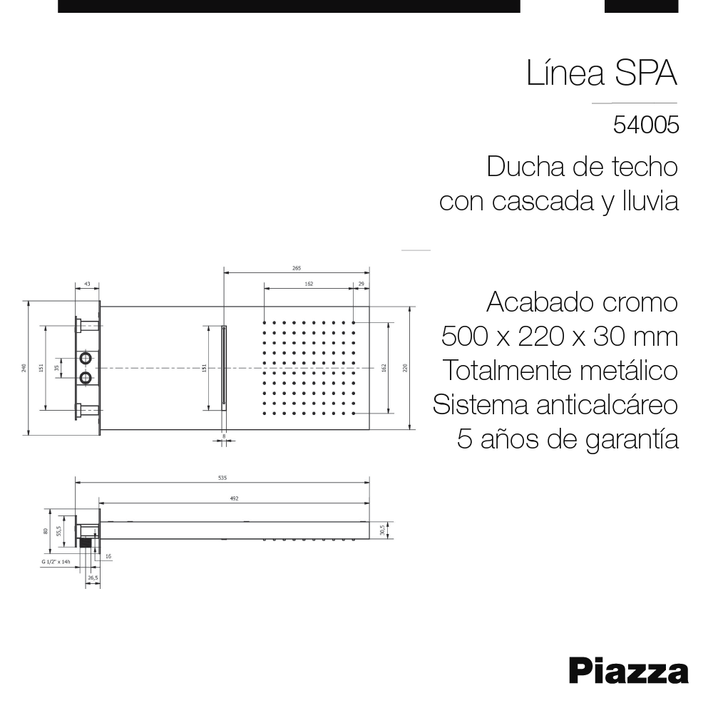 Flor Ducha SPA Piazza Con Lluvia + Cascada - 54005