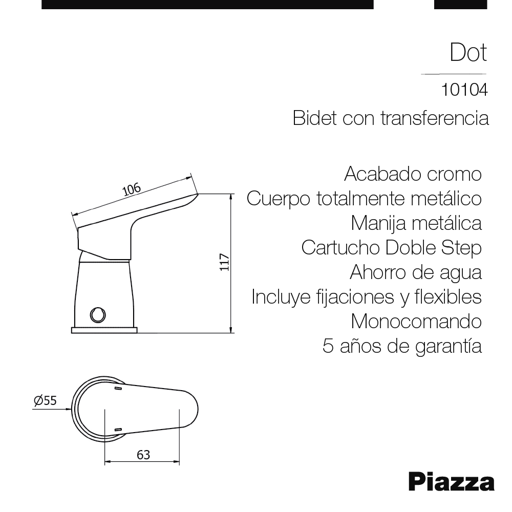 GRIFERIA BIDET MONOCOMANDO BAÑO PIAZZA DOT - CANILLA CON TRANSFERENCIA - 5 AÑOS DE GARANTIA