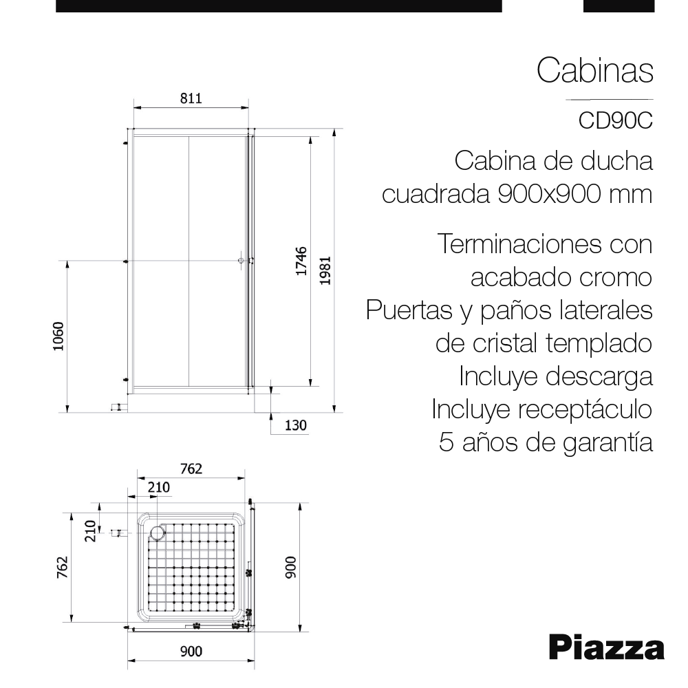 CABINA DUCHA RECTANGULAR 900 x 900 PIAZZA - CON RECEPTACULO DESCARGA - 5 AÑOS DE GARANTIA