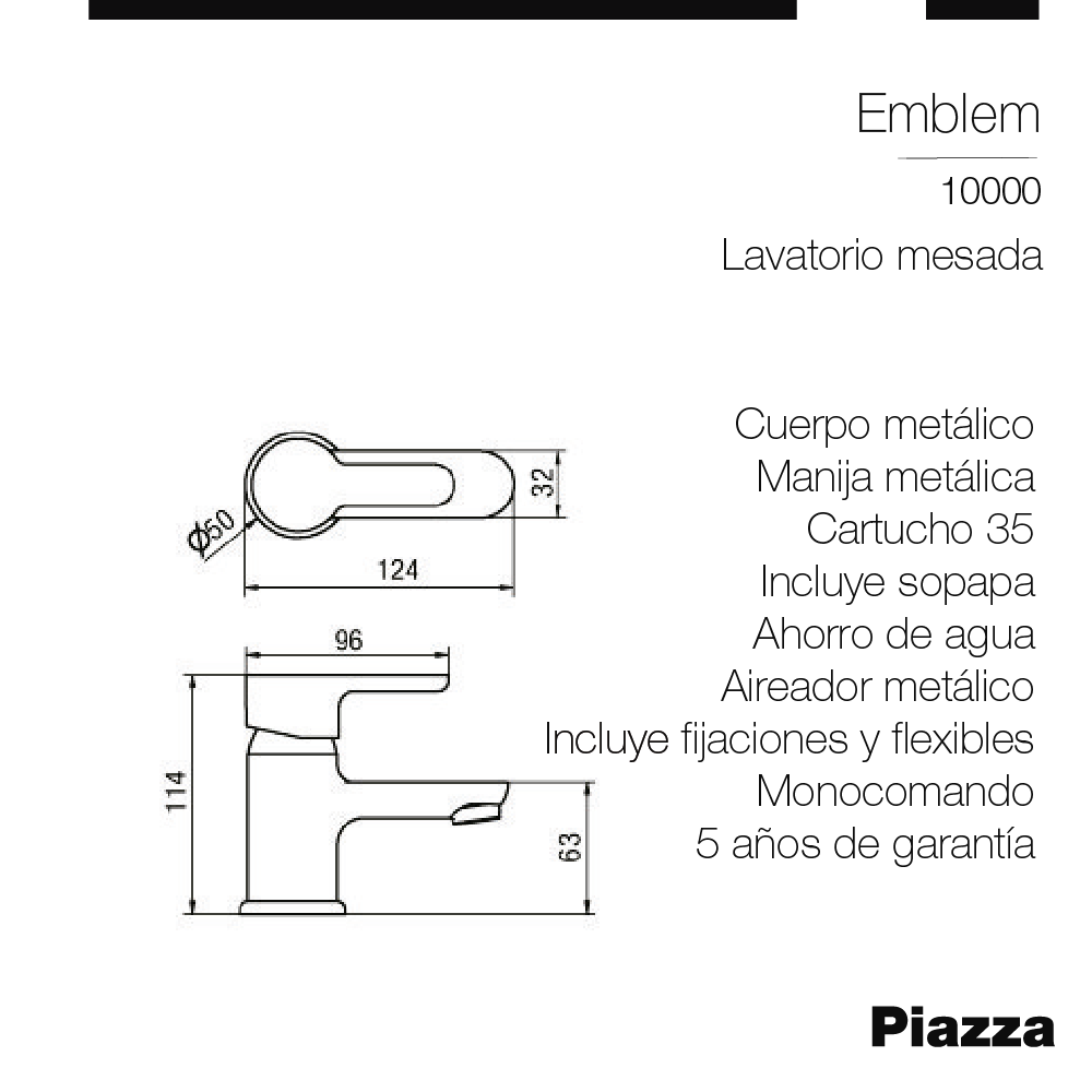 GRIFERIA LAVATORIO MONOCOMANDO MESADA PIAZZA EMBLEM - 5 AÑOS DE GARANTIA [10000]