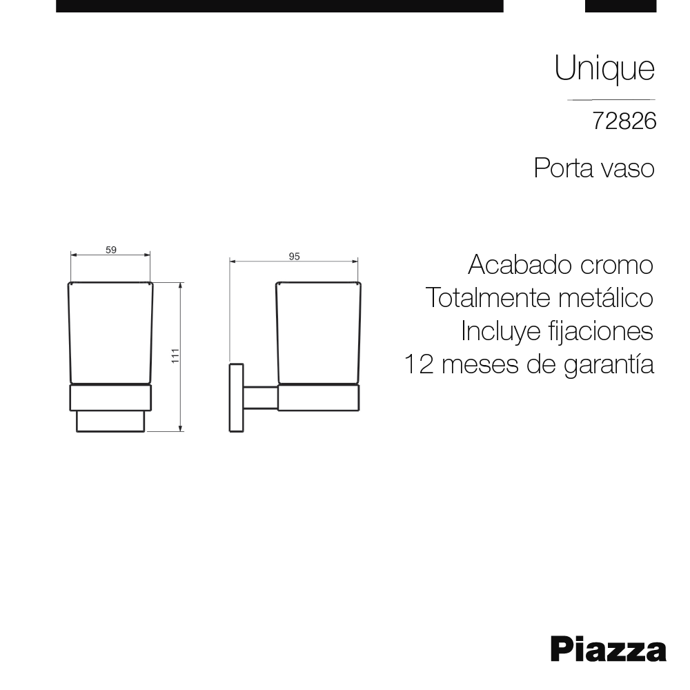 PORTA VASO BAÑO PIAZZA UNIQUE - CROMADO - 1 AÑO DE GARANTIA [72826]